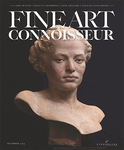 美国《Fine Art Connoisseur》美术鉴赏家杂志PDF电子版【2024年合集6期】